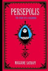 Persepolis : The Story of a Childhood 