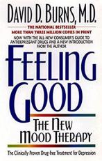 Feeling Good : The New Mood Therapy 
