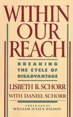 Within Our Reach : Breaking the Cycle of Disadvantage 