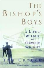 The Bishop's Boys : A Life of Wilbur and Orville Wright 