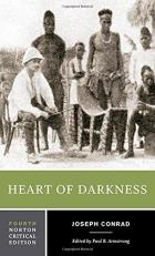 Heart of Darkness : 'As Powerful a Condemnation of Imperialism as Has Ever Been Written' 4th
