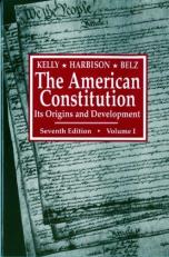 American Constitution Its Origins and Development, Volume 1 Vol. 1