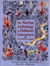 The Norton Anthology of Children's Literature : The Traditions in English 
