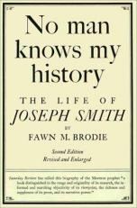 No Man Knows My History : The Life of Joseph Smith 2nd