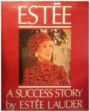 Estee : An Intimate Memoir 