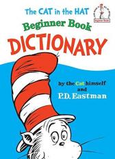 The Cat in the Hat Beginner Book Dictionary 