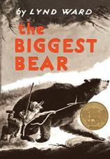The Biggest Bear : A Caldecott Award Winner Teacher Edition 