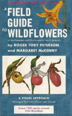 A Field Guide to Wildflowers of Northeastern and North-Central North America 