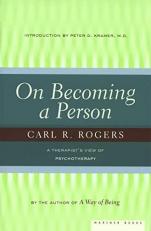 On Becoming a Person : A Therapist's View of Psychotherapy 