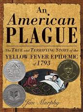 An American Plague : A Newbery Honor Award Winner Teacher Edition 
