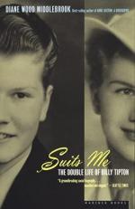 Suits Me : The Double Life of Billy Tipton 