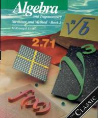 Algebra and Trigonometry Bk. 2 : Structure and Method Book 2