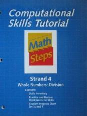 Houghton Mifflin Math Steps, Computational Skills Tutorial, Strand 4 Whole Numbers: Division Workbook 4
