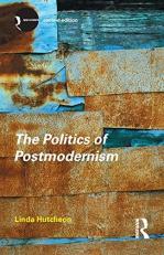 The Politics of Postmodernism 2nd