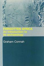 Forgotten Africa : An Introduction to Its Archaeology 