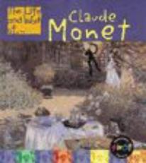 Life and Work of Oscar-Claude Monet Hb (Young Explorer: The Life and Work of...S.) 