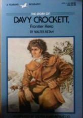 Davey Crockett : Frontier Hero 