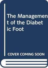 The Management of the Diabetic Foot 2nd