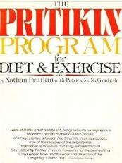 The Pritikin Program for Diet and Exercise 