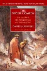 The Divine Comedy : The Inferno, the Purgatorio, and the Paradiso 