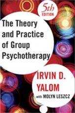Theory and Practice of Group Psychotherapy 5th