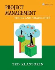 Project Management : Tools and Trade-Offs with CD 