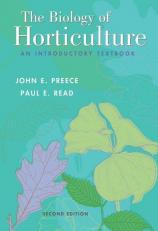The Biology of Horticulture : An Introductory Textbook 2nd