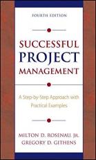 Successful Project Management : A Step-By-Step Approach with Practical Examples 4th