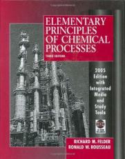 Elementary Principles of Chemical Processes with CD 3rd