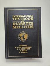 International Textbook of Diabetes Mellitus 