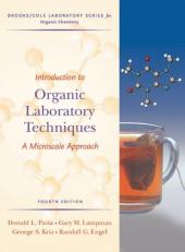 Introduction to Organic Laboratory Techniques : A Microscale Approach 4th