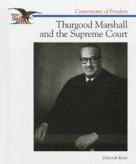 Thurgood Marshall and the Supreme Court 