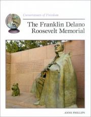The Franklin Delano Roosevelt Memorial 
