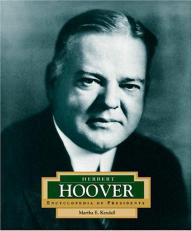 Encyclopedia of Presidents: Herbert Hoover 