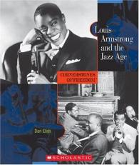 Louis Armstrong and the Jazz Age 