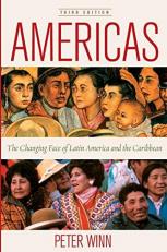 Americas : The Changing Face of Latin America and the Caribbean 3rd