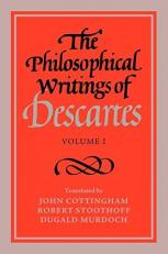 The Philosophical Writings of Descartes 