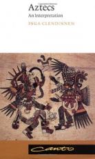 Aztecs : An Interpretation 