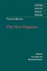 Francis Bacon : The New Organon 