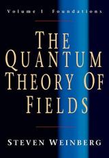 The Quantum Theory of Fields - Foundations 