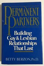 Permanent Partners : Building Gay and Lesbian Relationships That Last 
