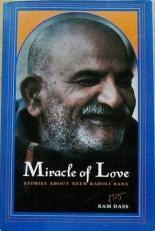 Miracle of Love : Stories about Neem Karoli Baba 