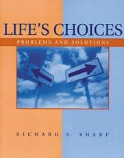 Life's Choices : Problems and Solutions 