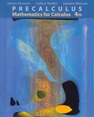 Precalculus : Mathematics for Calculus 4th