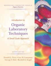 Introduction to Organic Laboratory Techniques : A Small Scale Approach 2nd