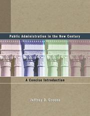 Public Administration in the New Century : A Concise Introduction 