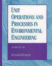 Unit Operations and Processes in Environmental Engineering 2nd