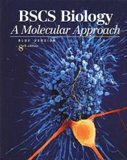 BSCS Biology, Student Edition : A Molecular Approach 8th