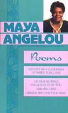 Poems : Maya Angelou 