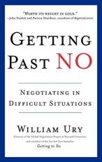 Getting Past No : Negotiating in Difficult Situations 